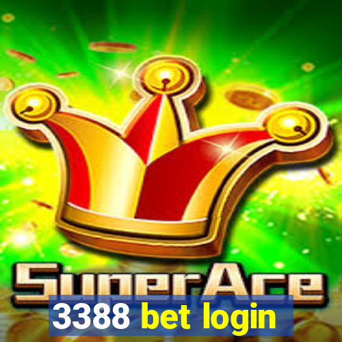 3388 bet login